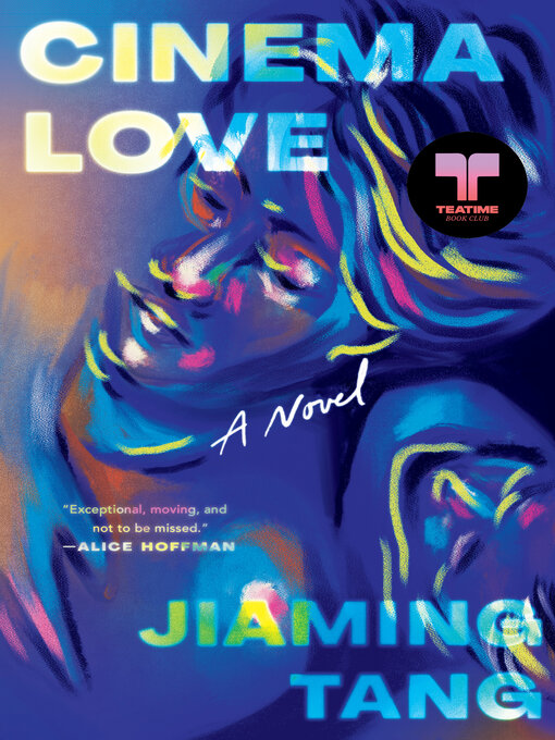 Title details for Cinema Love by Jiaming Tang - Available